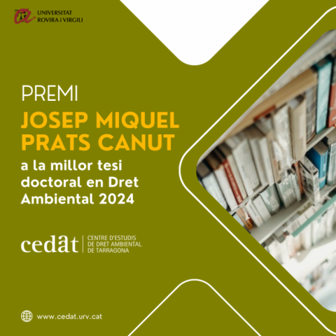 Recordatori | Convocatòria Premi Josep Miquel Prats Canut a la millor tesi doctoral en Dret Ambiental 2024